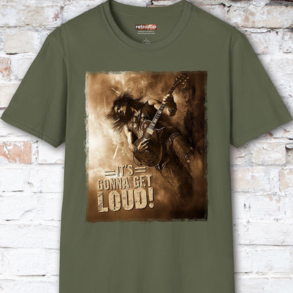 It's Gonna Get Loud #3 Unisex T-Shirt
