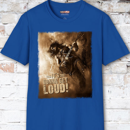 It's Gonna Get Loud #3 Unisex T-Shirt