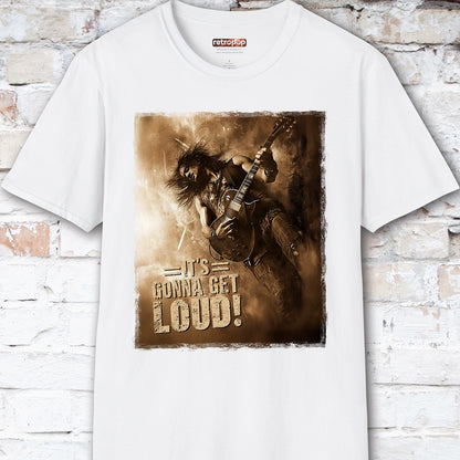 It's Gonna Get Loud #3 Unisex T-Shirt
