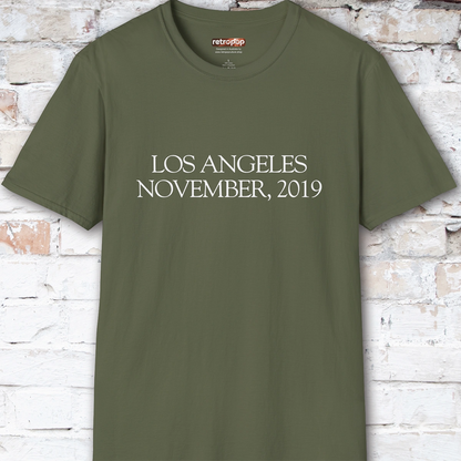 Los Angeles November, 2019 #2 Unisex T shirt