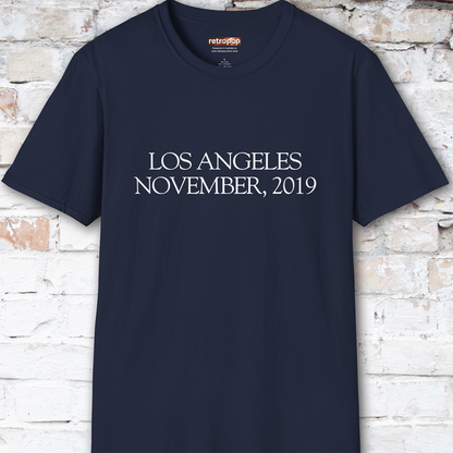 Los Angeles November, 2019 #2 Unisex T shirt