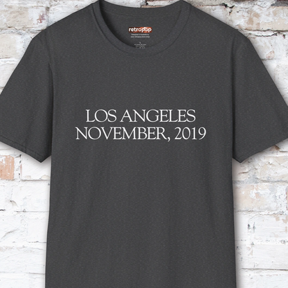 Los Angeles November, 2019 #2 Unisex T shirt