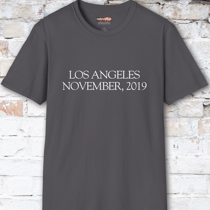 Los Angeles November, 2019 #2 Unisex T shirt