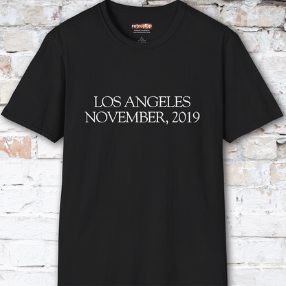 Los Angeles November, 2019 #2 Unisex T shirt