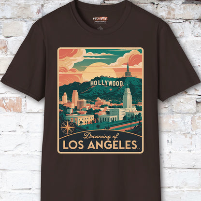 Dreaming of Los Angeles Unisex T shirt