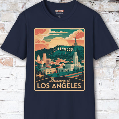 Dreaming of Los Angeles Unisex T shirt