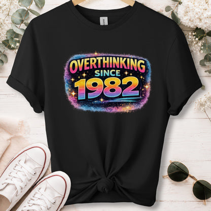 Overthinking since 1982, unisex T shirt