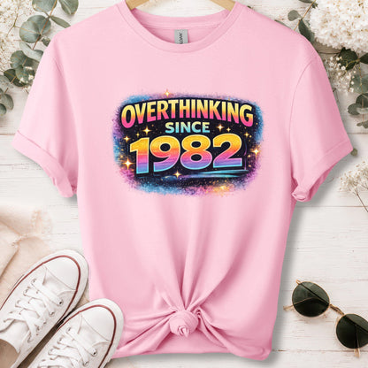 Overthinking since 1982, unisex T shirt