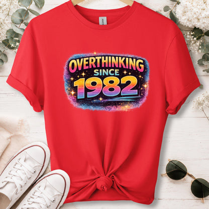 Overthinking since 1982, unisex T shirt