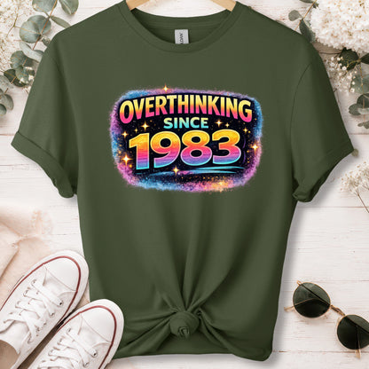 Overthinking since 1983, unisex T shirt