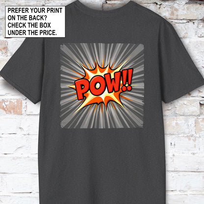 "Pow" Unisex T shirt