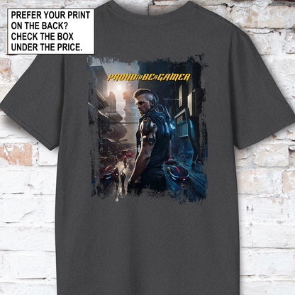 Proud to be a Gamer #25 Unisex T shirt
