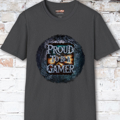 Proud to be a Gamer #1 Unisex T shirt