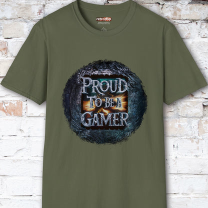 Proud to be a Gamer #1 Unisex T shirt