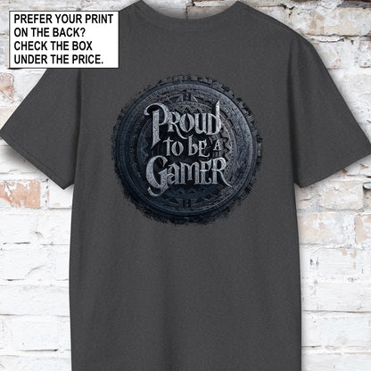 Proud to be a Gamer #2 Unisex T shirt