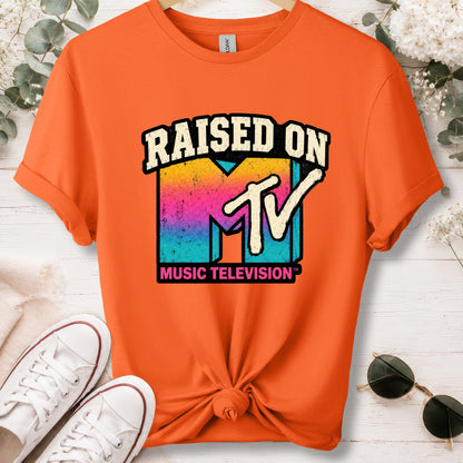 Raised on MTV, unisex T shirt
