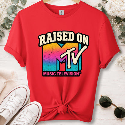 Raised on MTV, unisex T shirt