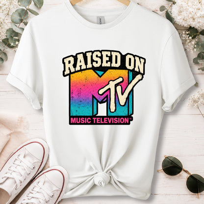 Raised on MTV, unisex T shirt