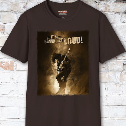 It's Gonna Get Loud #2 Unisex T-Shirt