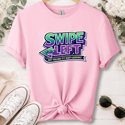 Swipe left #2 unisex T shirt
