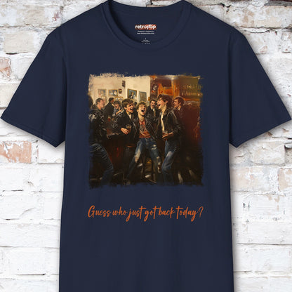 The Boys are Back in Town Unisex T shirt