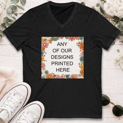 V-NECK T shirt - ANY OF OUR DESIGNS - Short Sleeve