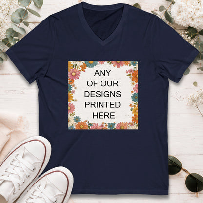 V-NECK T shirt - ANY OF OUR DESIGNS - Short Sleeve