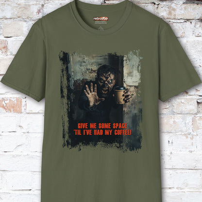 Give me space till I've had my coffee #1 Unisex T shirt