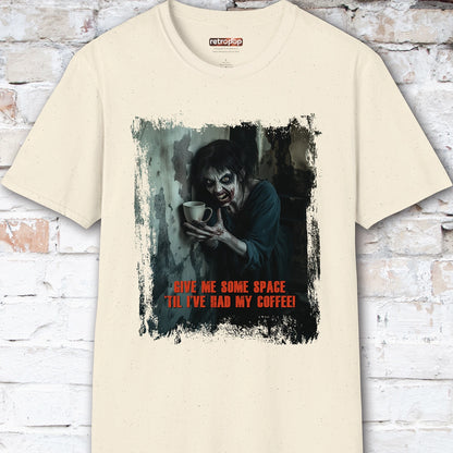 Give me space till I've had my coffee #3 Unisex T shirt