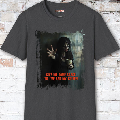 Give me space till I've had my coffee #4 Unisex T shirt