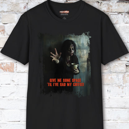 Give me space till I've had my coffee #4 Unisex T shirt