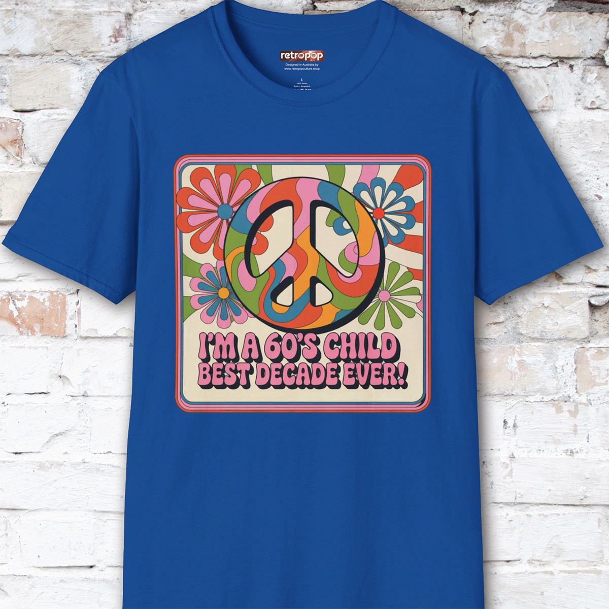 I'm a 60's child #4 Unisex T shirt