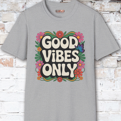 Good Vibes Only #2 Unisex T shirt